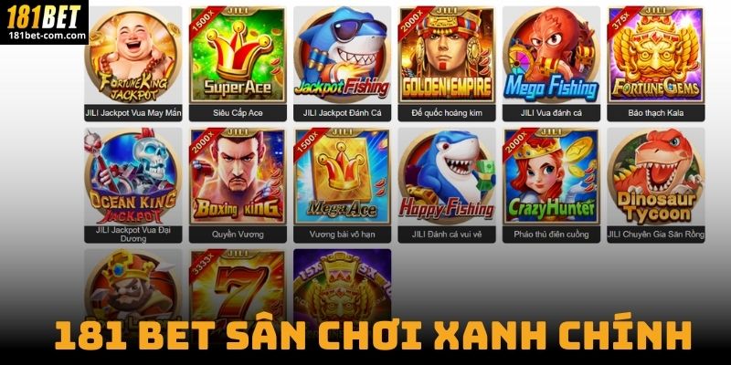 181 bet Sân Chơi Xanh Chính 