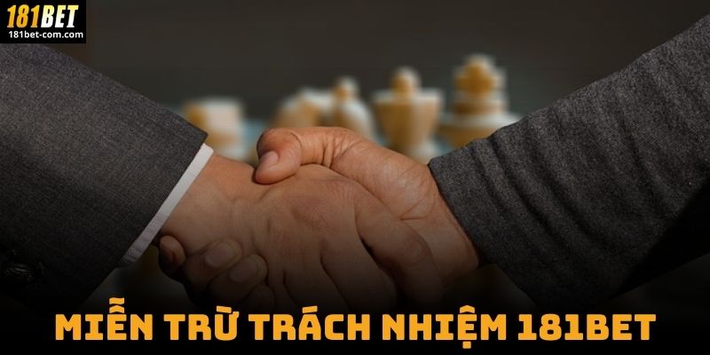 Miễn Trừ Trách Nhiệm 181BET